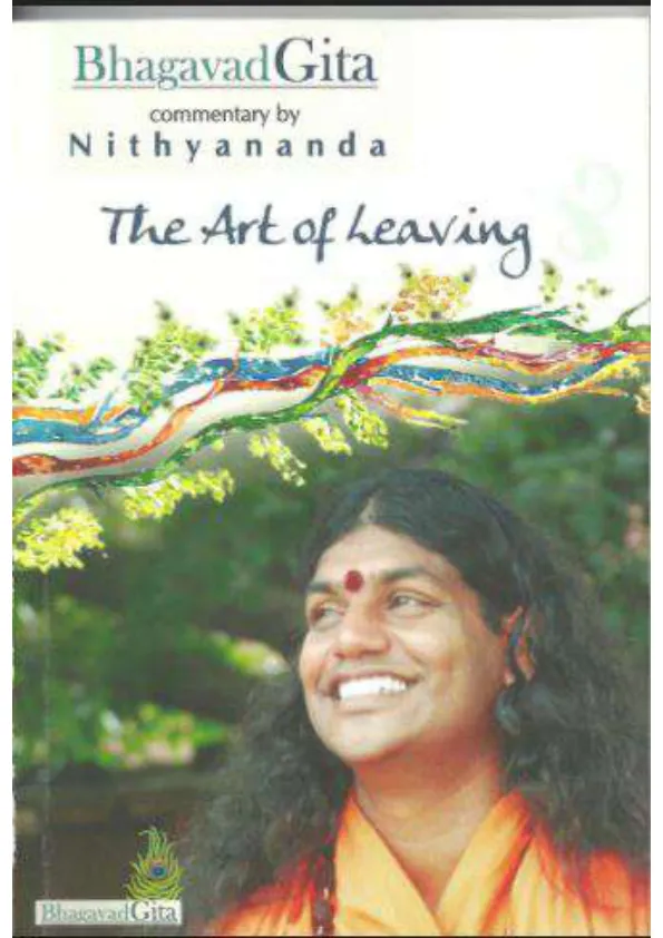 Bhagavad Gita, Commentary by Nithyananda - Chapter 8 - The Art of leaving - English